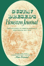 Gustav Dresel's Houston Journal: Adventures in North America and Texas, 1837-1841