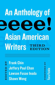 Title: Aiiieeeee!: An Anthology of Asian American Writers, Author: Frank Chin