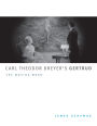 Carl Theodor Dreyer's Gertrud: The Moving Word