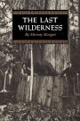 The Last Wilderness