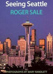 Title: Seeing Seattle, Author: Roger Sale