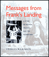 Messages from Frank's Landing: A Story of Salmon, Treaties, and the Indian Way