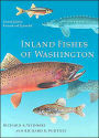Inland Fishes of Washington: Revised and Expanded