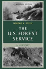 The U.S. Forest Service: A Centennial History / Edition 2