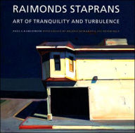 Raimonds Staprans: Art of Tranquility and Turbulence