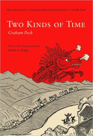 Title: Two Kinds of Time, Author: Graham Peck