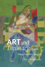 Art and Intimacy: How the Arts Began