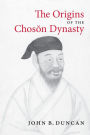 The Origins of the Choson Dynasty