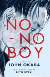 Title: No-No Boy, Author: John Okada