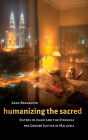 Humanizing the Sacred: Sisters in Islam and the Struggle for Gender Justice in Malaysia