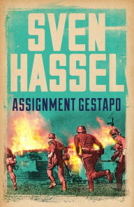 Title: Assignment Gestapo, Author: Sven Hassel