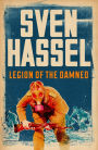 Legion of the Damned: The iconic anti-war novel about the Russian Front