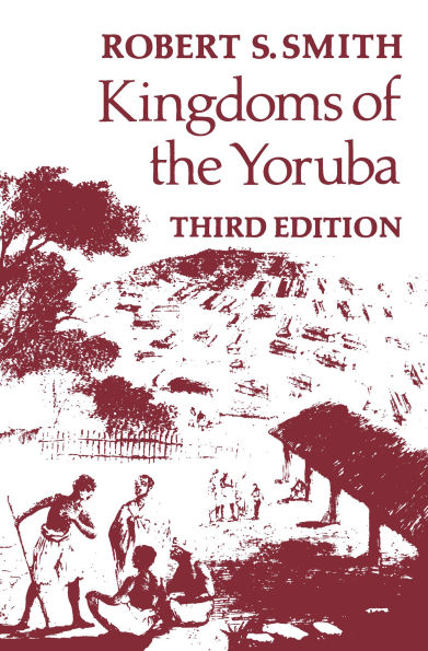Kingdoms Of The Yoruba