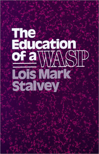 The Education of a WASP