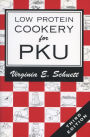 Low Protein Cookery for Phenylketonuria