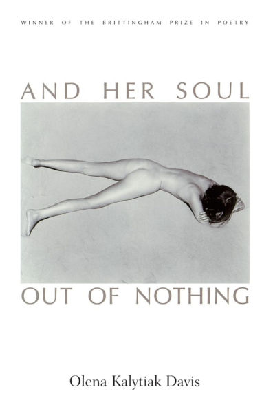 And Her Soul Out of Nothing