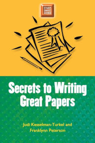 Title: Secrets to Writing Great Papers, Author: Judi Kesselman-Turkel