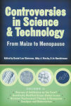 Alternative view 1 of Controversies in Science and Technology: From Maize to Menopause