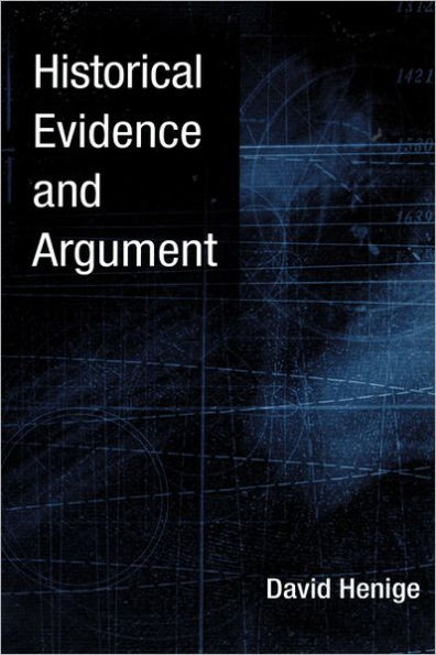 Historical Evidence and Argument