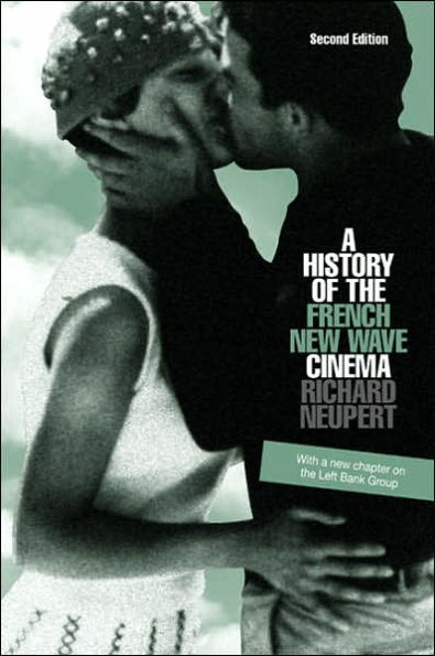 A History of the French New Wave Cinema / Edition 2