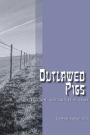 Outlawed Pigs: Law, Religion, and Culture in Israel / Edition 1