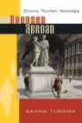Brodsky Abroad: Empire, Tourism, Nostalgia