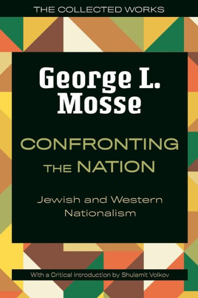 Confronting the Nation: Jewish and Western Nationalism