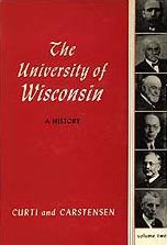 Title: Univ Of Wisconsin: A History V2: Volume Ii: 1903-1945, Author: Merle Curti
