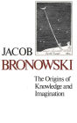 The Origins of Knowledge and Imagination