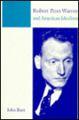 Robert Penn Warren and American Idealism