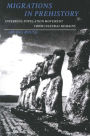 Migrations in Prehistory: Inferring Population Movement from Cultural Remains
