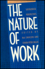 The Nature of Work: Sociological Perspectives