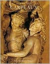 Jean-Baptiste Carpeaux: Sculptor of the Second Empire