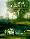 Ideal Landscapes: Carracci, Poussin and Lorain