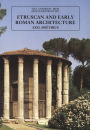 Etruscan and Early Roman Architecture / Edition 2