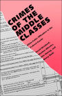 Crimes of the Middle Classes: White-Collar Offenders in the Federal Courts