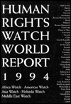 Title: Human Rights Watch World Report 1994: Events of 1993, Author: Human Rights Watch