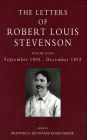 The Letters of Robert Louis Stevenson: Volume Seven: September 1980 - December 1892