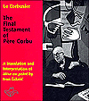 The Final Testament of Pere Corbu: A Translation and Interpretation of Mise au point by Ivan Zaknic