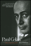 Paul Celan: Poet, Survivor, Jew