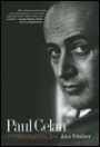 Paul Celan: Poet, Survivor, Jew