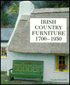 Irish Country Furniture, 1700-1950