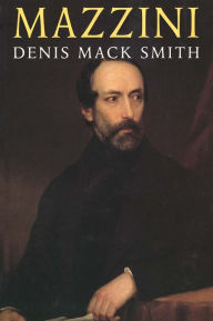 Title: Mazzini / Edition 1, Author: Denis Mack Smith