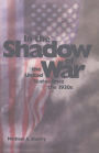 In the Shadow of War: The United States since the 1930s