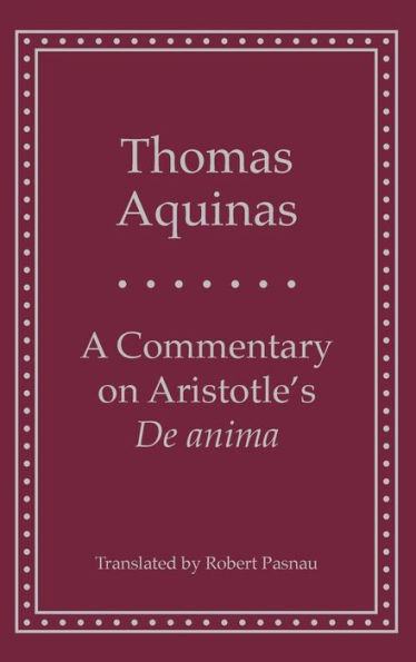 A Commentary on Aristotle's 'De anima'