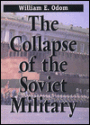 The Collapse of the Soviet Military