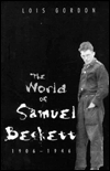 The World of Samuel Beckett, 1906-1946