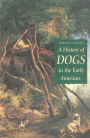 A History of Dogs in the Early Americas