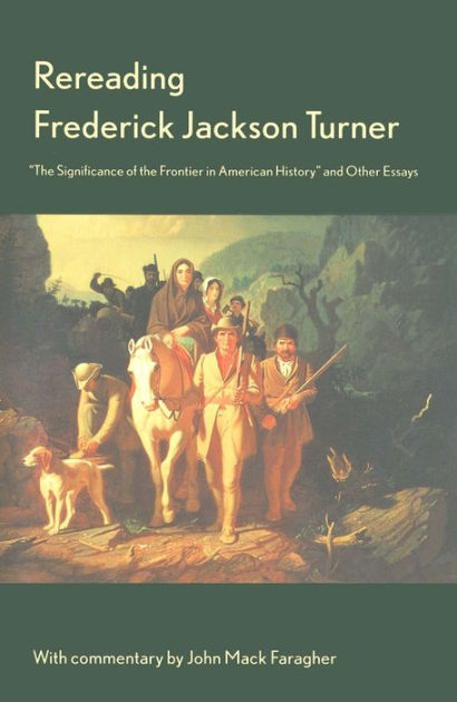 Frederick jackson turner essay
