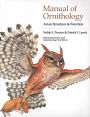 Manual of Ornithology: Avian Structure and Function / Edition 1